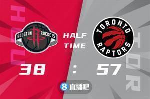 🏀季前赛-阿丘瓦17+5 阿努诺比17分 波特12分 火箭负猛龙
