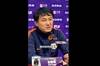 郝伟：山东兄弟们都想在主场看泰山队有好的表现 下场将派B队