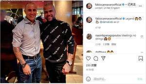 卡纳瓦罗社媒晒与阿尔维斯合照：传奇🙌👏💪
