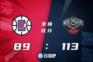 🏀莺歌24+5+6 瓦兰18+16 鹈鹕6人得分上双轻取快船