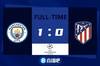 欧冠-福登穿裆直塞助攻德布劳内制胜 首回合曼城1-0马竞